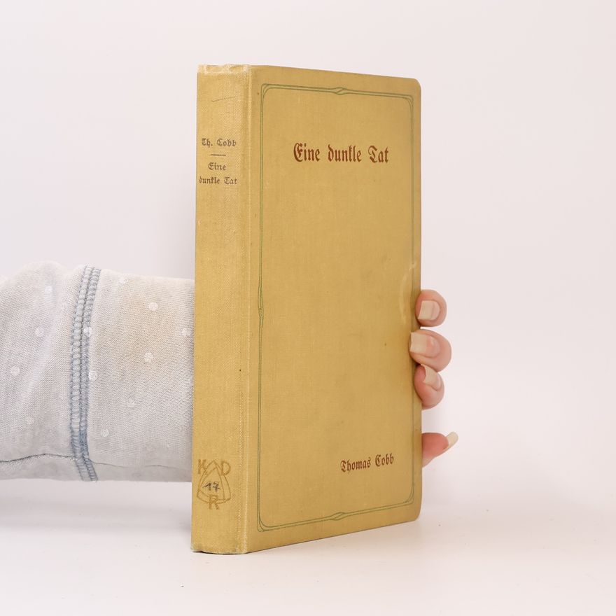 Thomas Cobb Eine Dunkle Tat