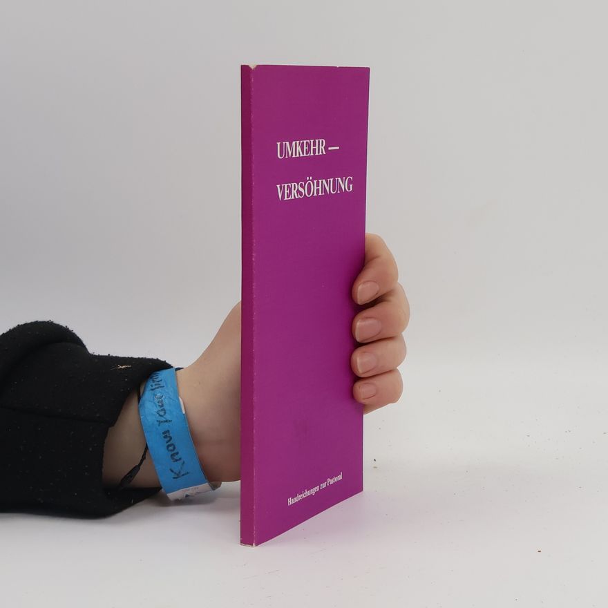 Autorenkollektiv Umkehr- Versöhnung
