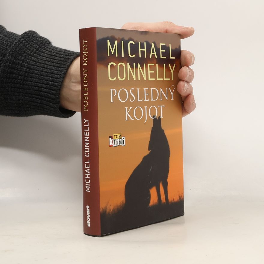 Michael Connelly Posledný kojot