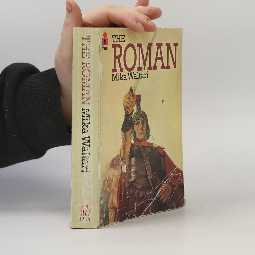 Mika Waltari The Roman