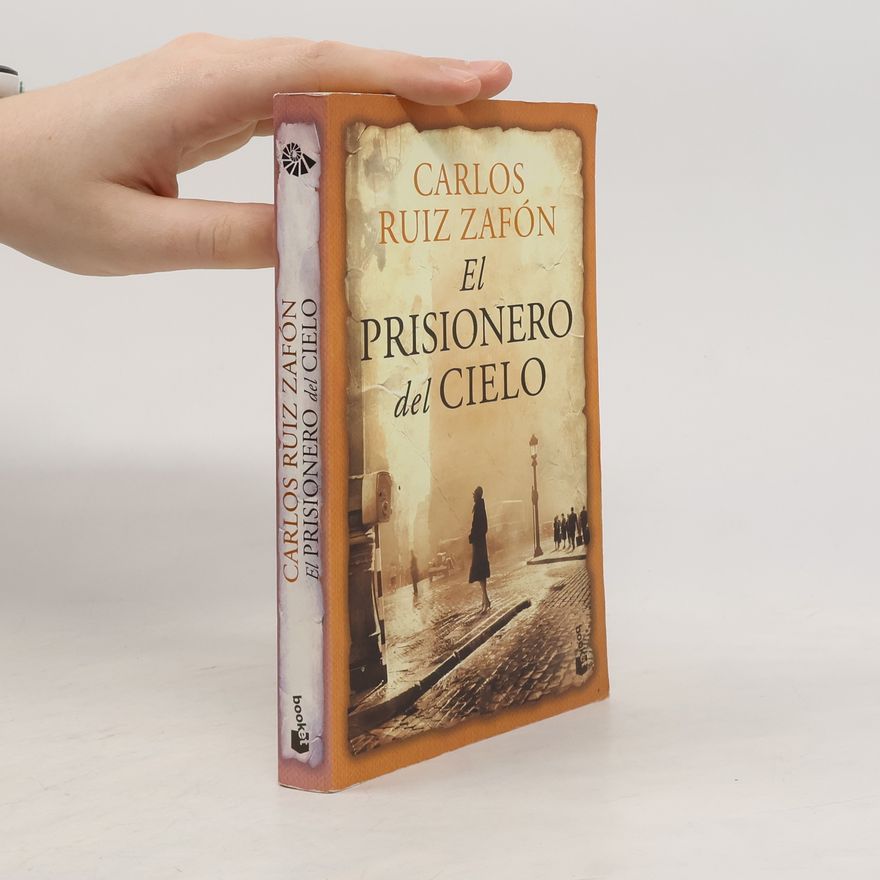 Carlos Ruiz Zafón El Prisionero del Cielo
