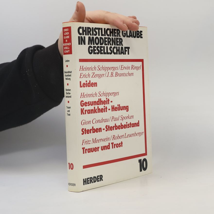 Autorenkollektiv Christlicher Glaube in moderner Gesellschaft. Teilband 10.