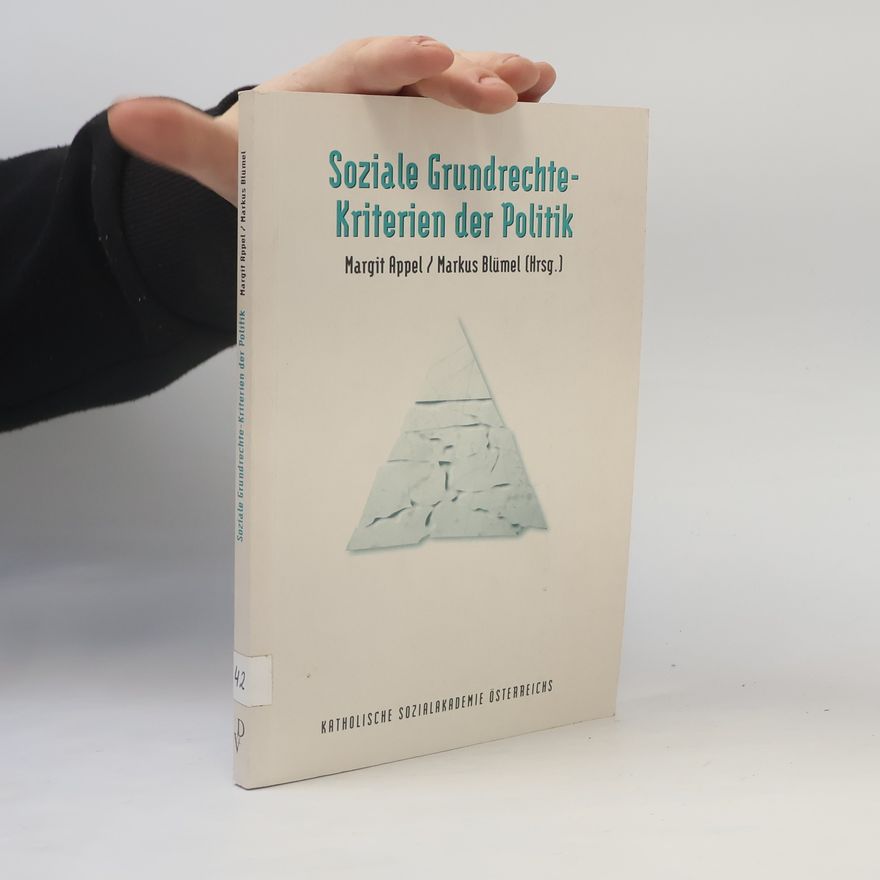 Markus Blümel Soziale Grundrechte - Kriterien der Politik