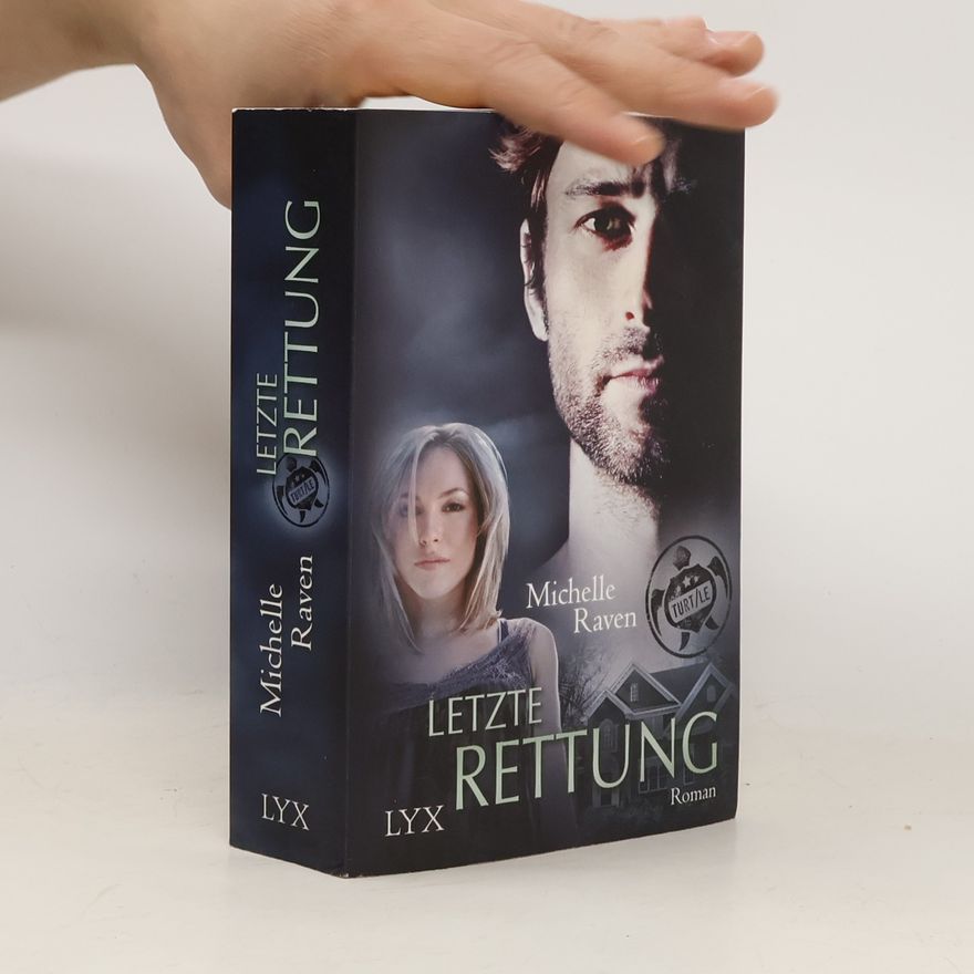 Michelle Raven Letzte Rettung