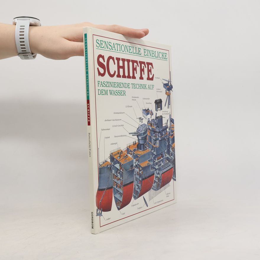 Autorenkollektiv Sensationelle Einblicke. Schiffe.