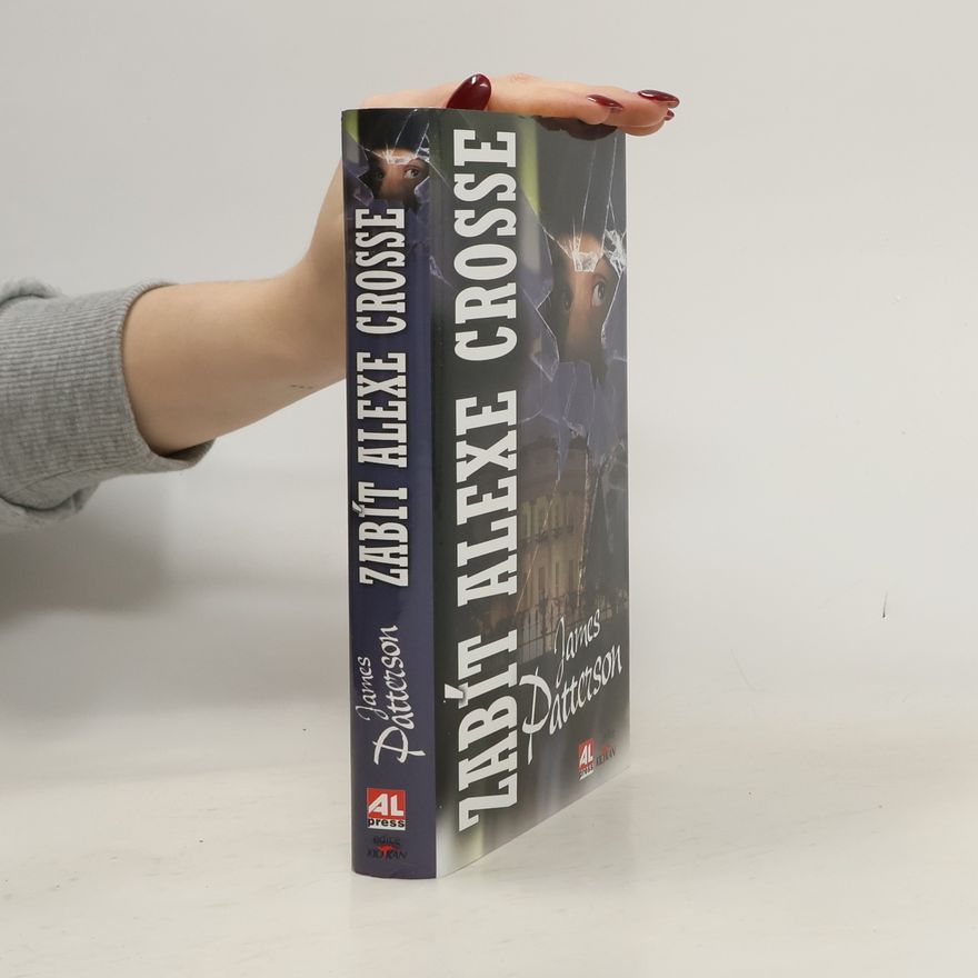 James Patterson Zabít Alexe Crosse