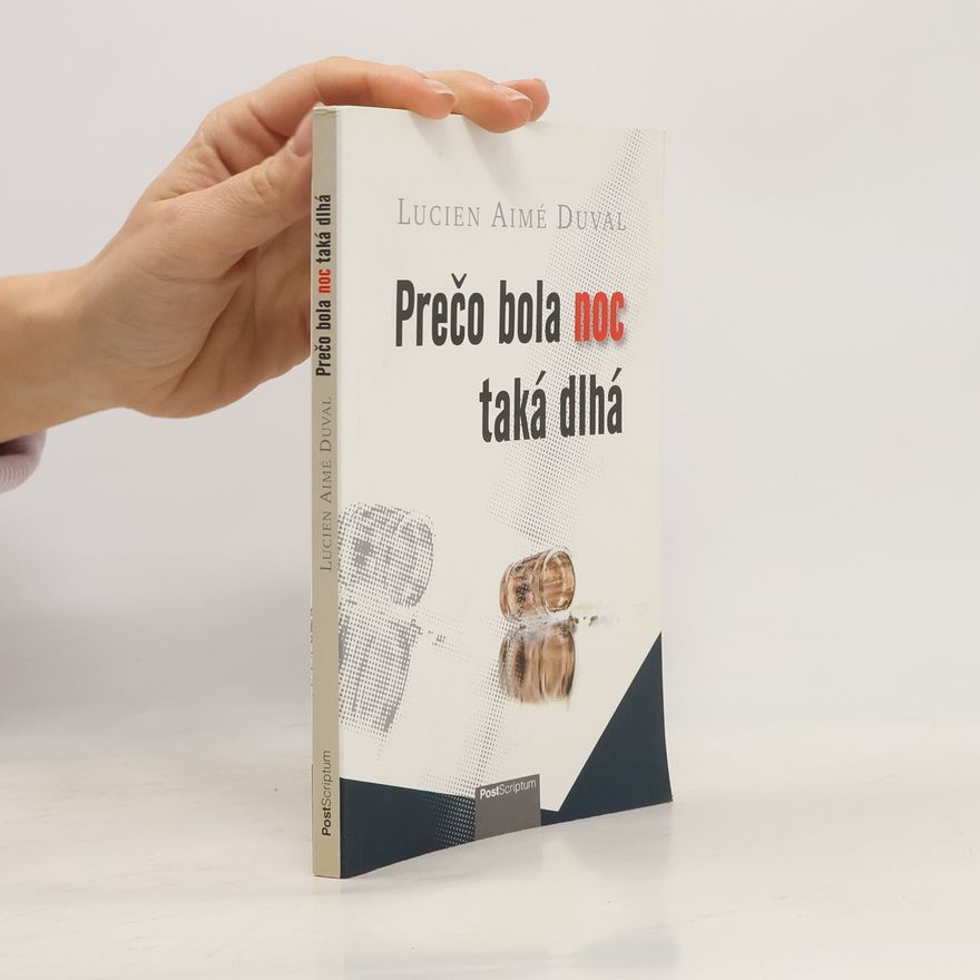 Lucien Aimé Duval Prečo bola noc taká dlhá