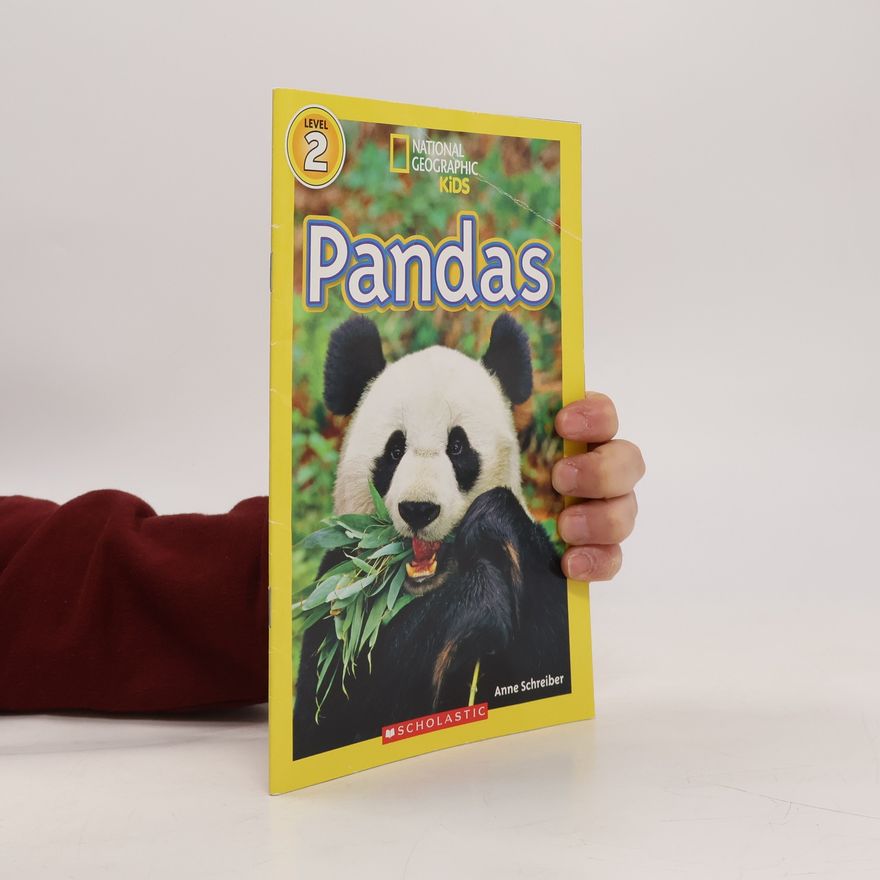 Anne Schreiber National Geographic Kids - 2: Pandas