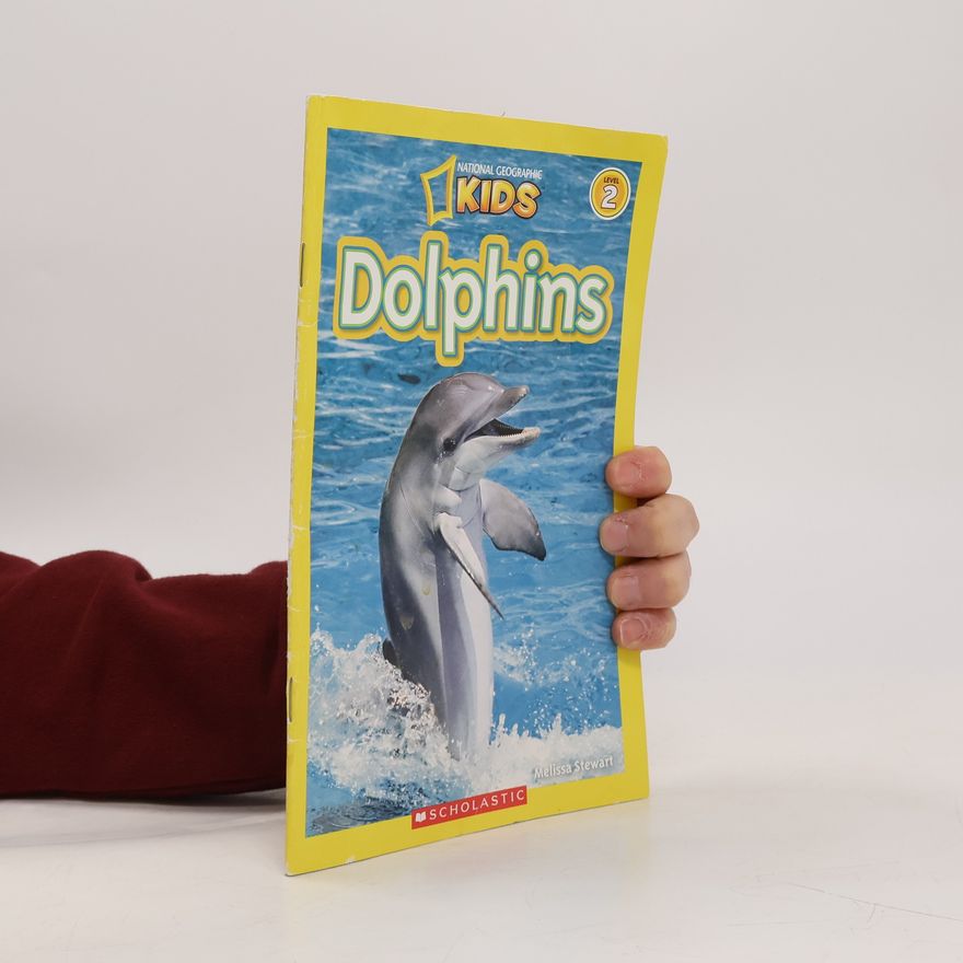 Melissa Stewart National Geographic Kids - 2: Dolphins