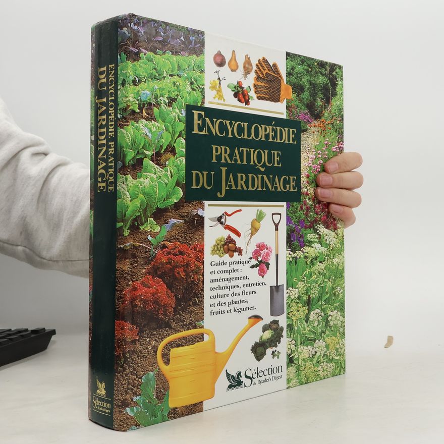 Kolektiv autorů Encyclopédie pratique du jardinage
