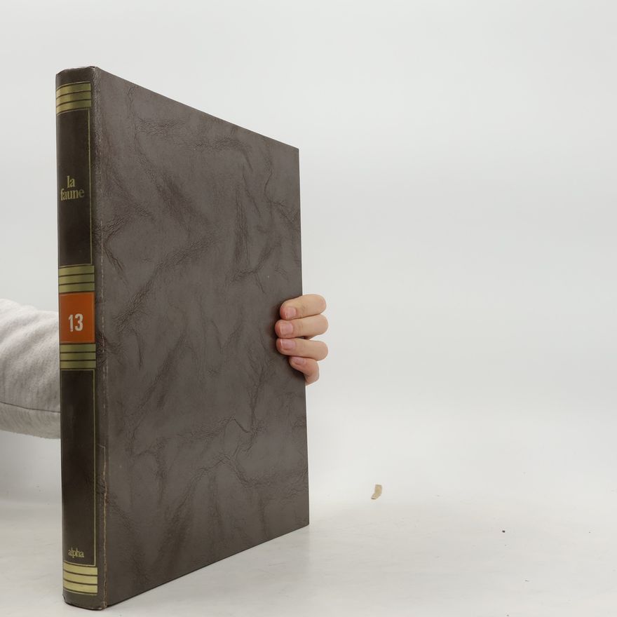 Autorenkollektiv La faune 13 chez nous