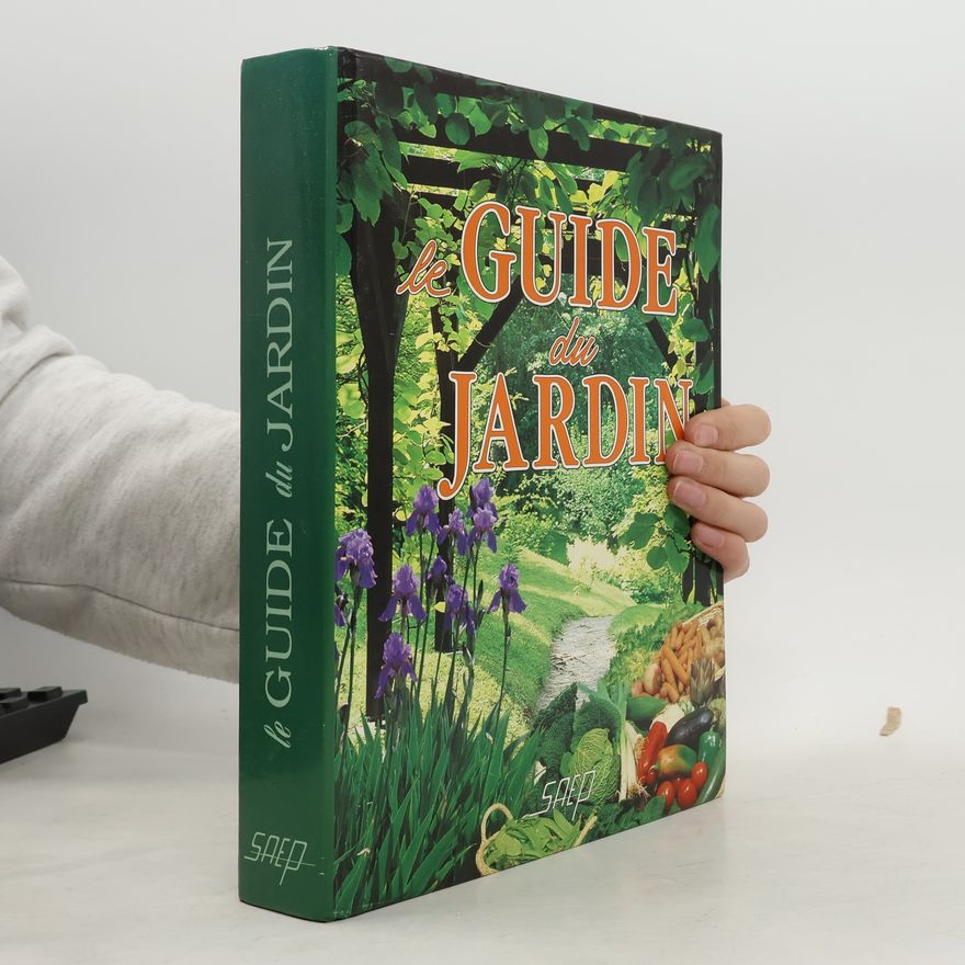 Pierre Nessmann Le guide du jardin