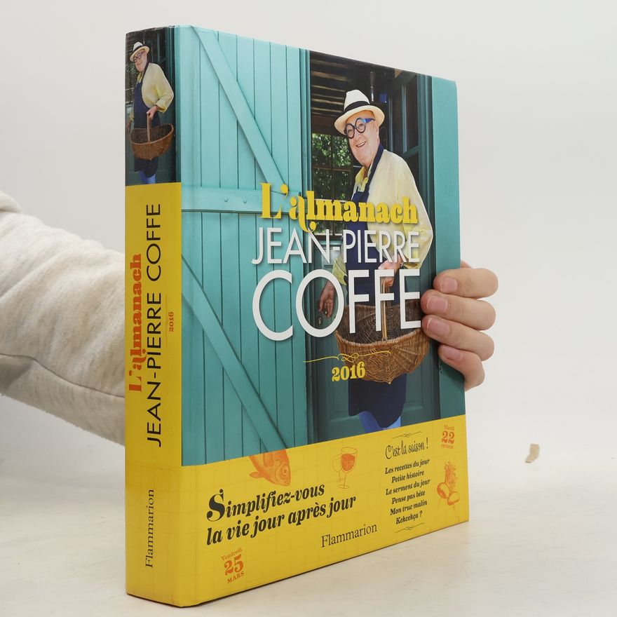 Jean-Pierre Coffe L'almanach Jean-Pierre Coffe