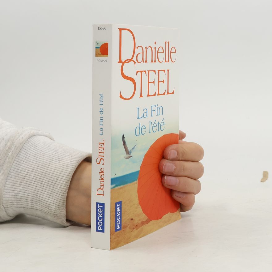 Danielle Steel La fin de l'été