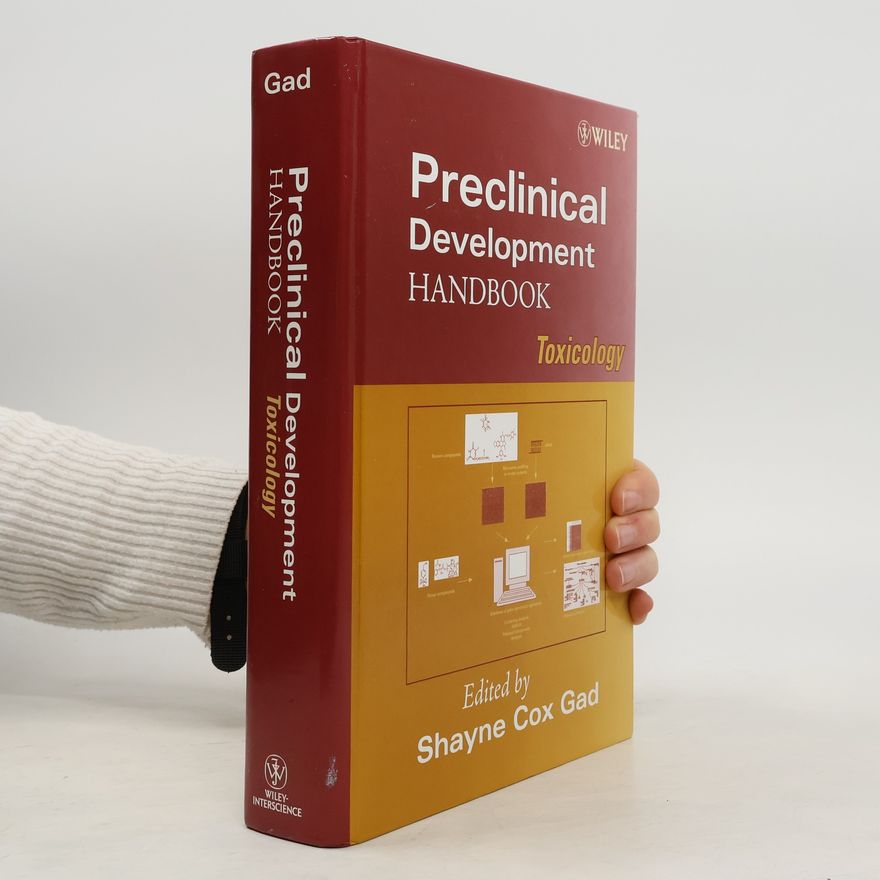 Shayne Cox Gad Pharmaceutical Development Series - 2: Preclinical Development Handbook