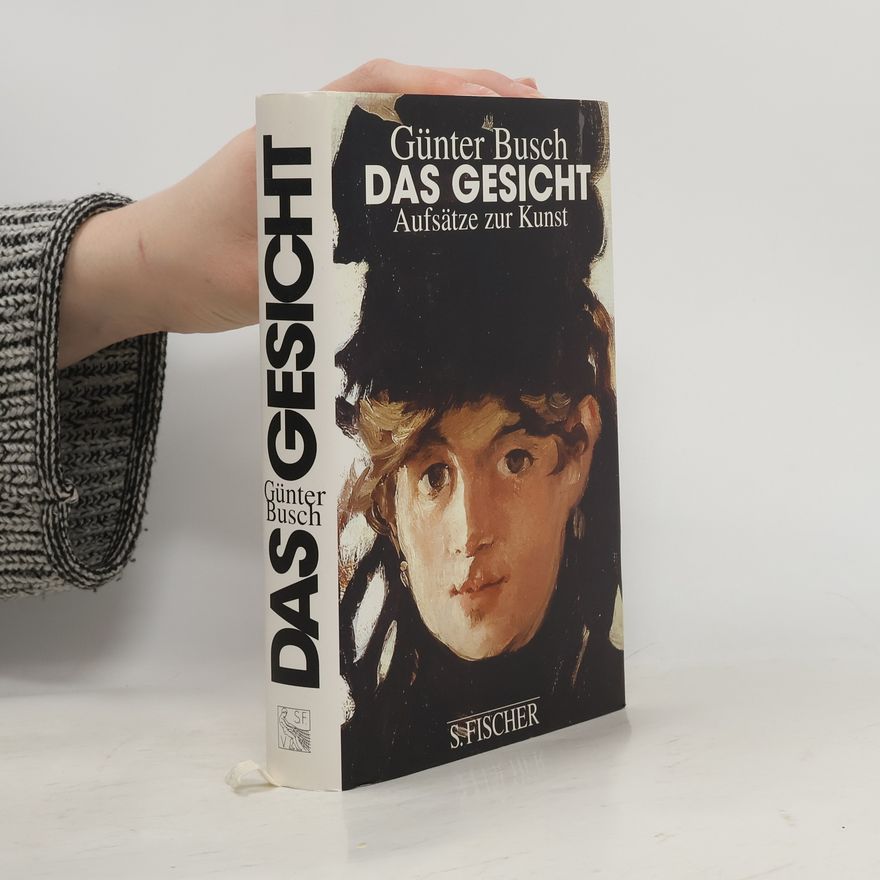 Günter Busch Das Gesicht