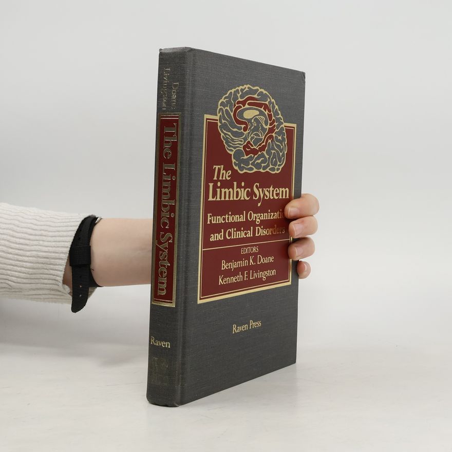 Benjamin K. Doane The Limbic System