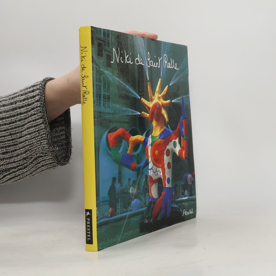 Niki de Saint Phalle Bilder - Figuren - phantastische Gärten