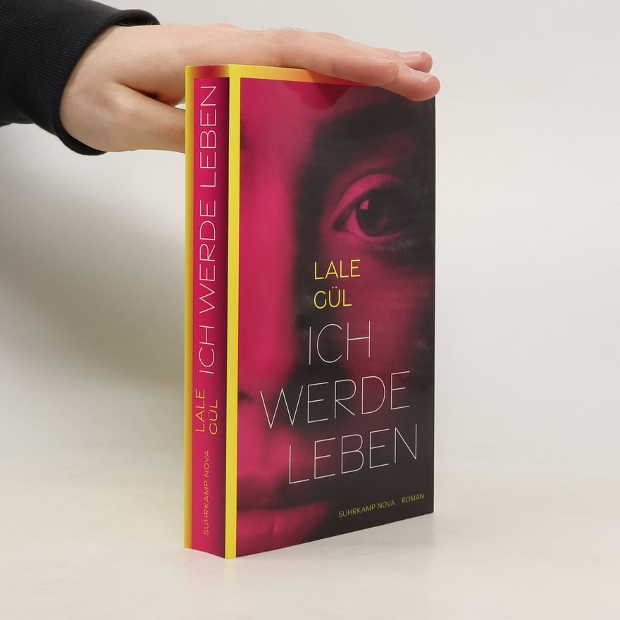 Lale Gül Ich werde leben