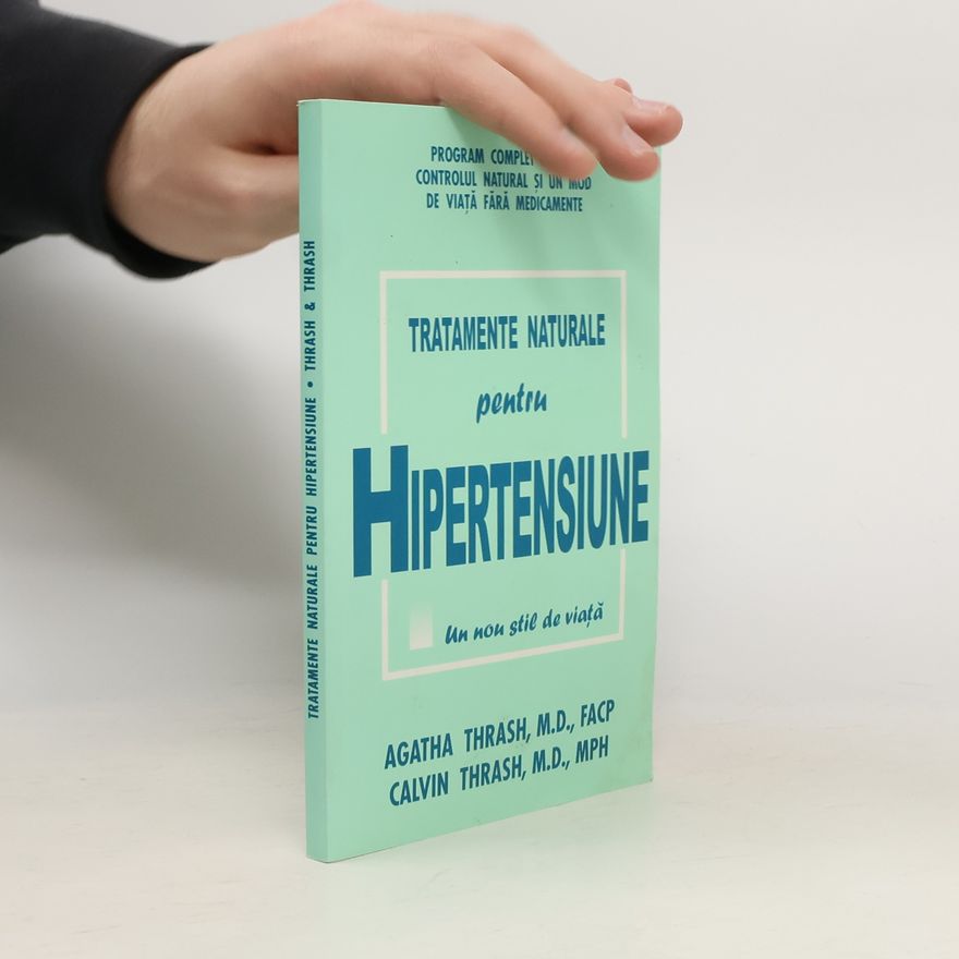 Calvin Thrash Tratamente naturale pentru Hipertensiune