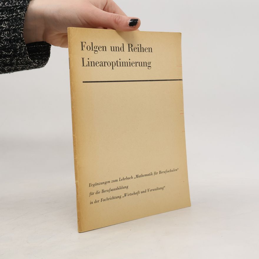 AA.VV. Folgen und Reihen Linearoptimierung