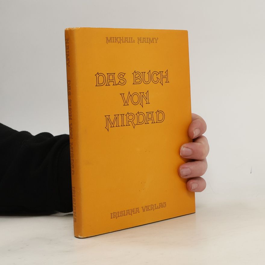 Mikhail Naimy Das Buch von Mirdad