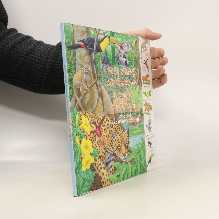 Autorenkollektiv Môj veľký obrázkový slovník o prírode