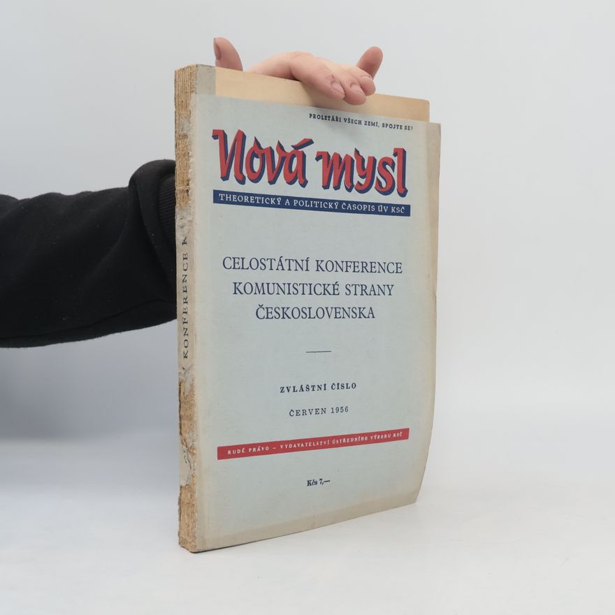 Autorenkollektiv Nová mysl. Celostátní konference komunistické strany Československa
