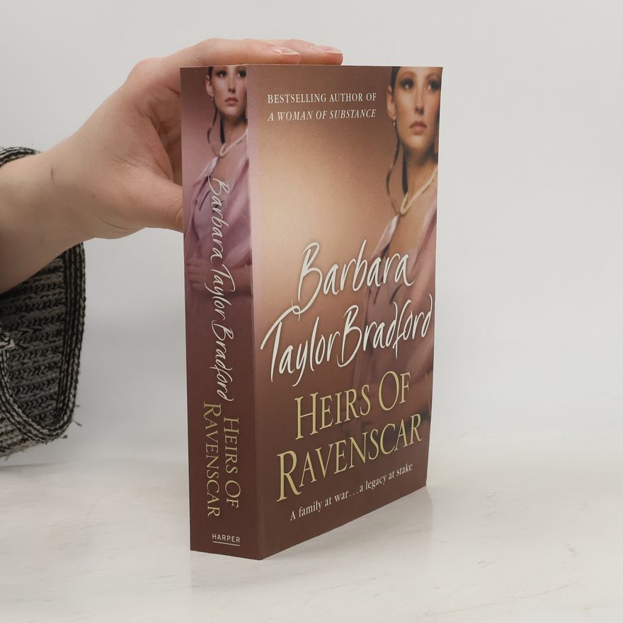 Barbara Taylor Bradford Heirs of Ravenscar