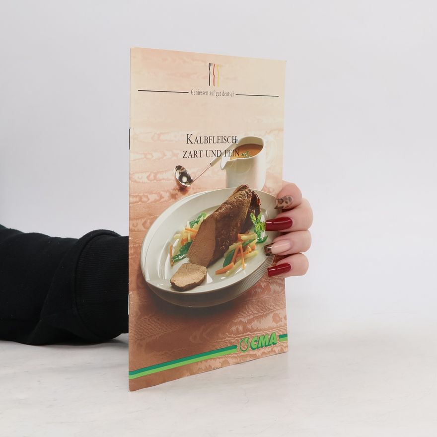 Autorenkollektiv Kalbfleisch zart und fein