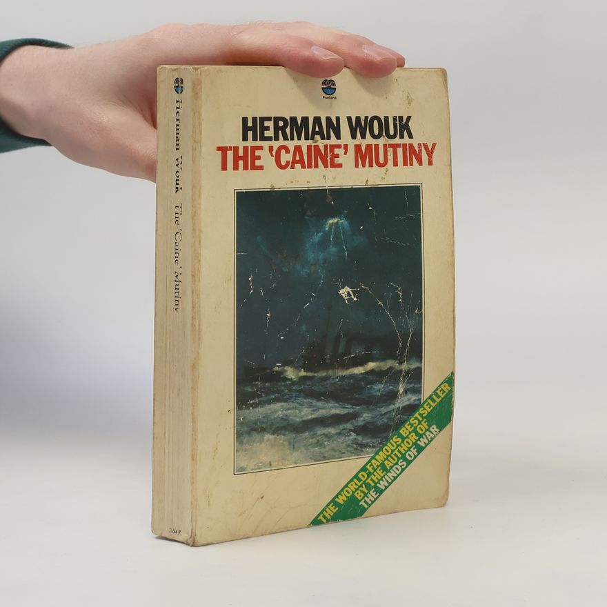 Herman Wouk The Caine Mutiny