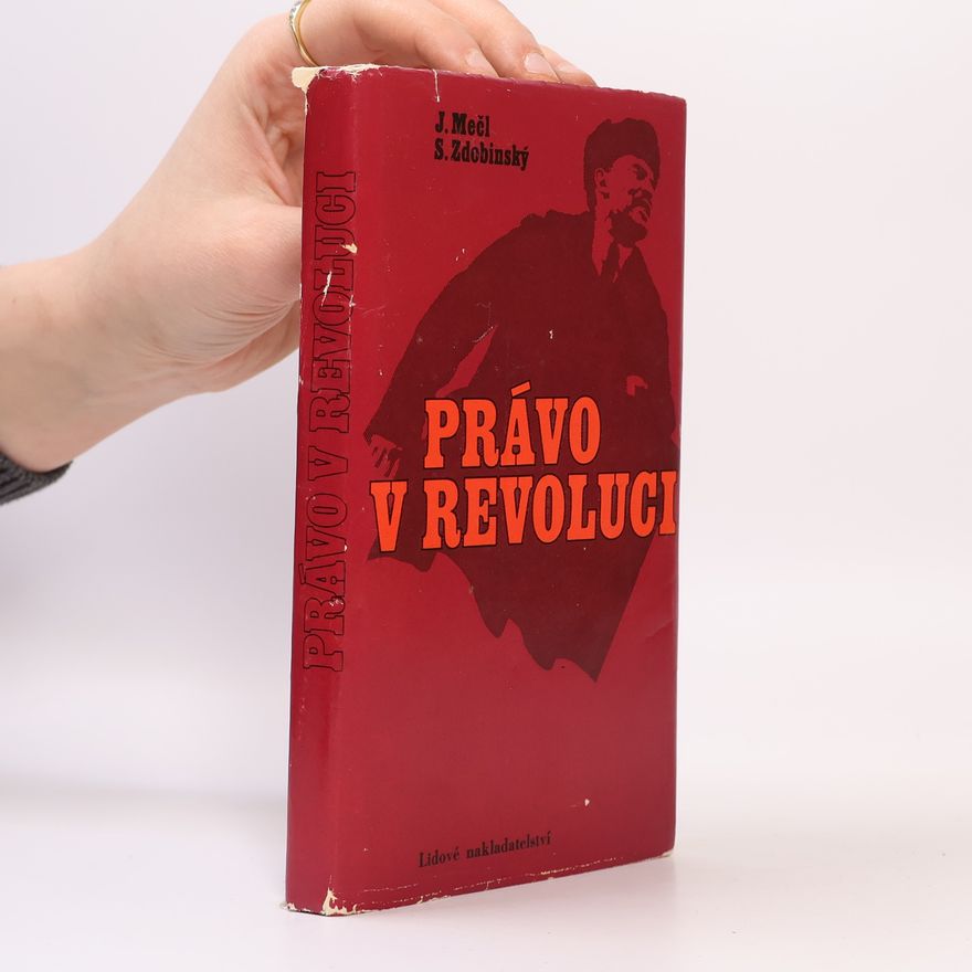 Stanislav Zdobinský Právo v revoluci