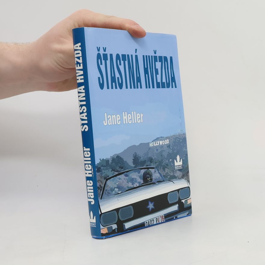 Jane Heller Šťastná hvězda