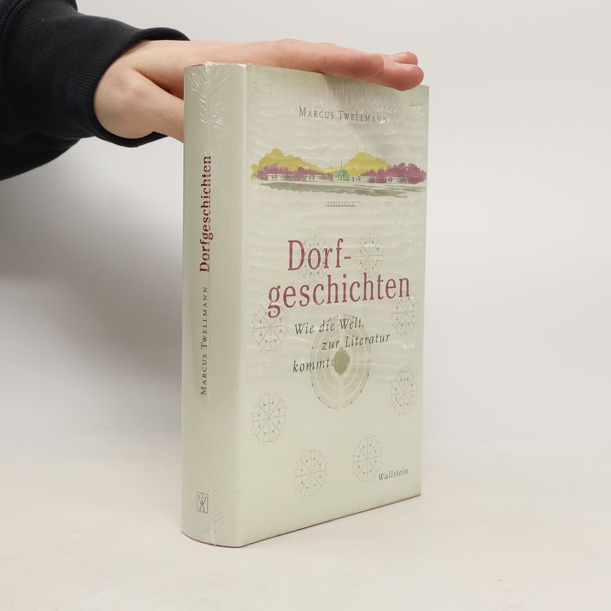 Marcus Twellmann Dorfgeschichten