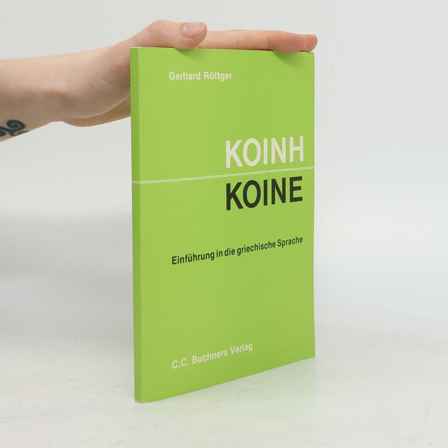 Gerhard Röttger Koinē