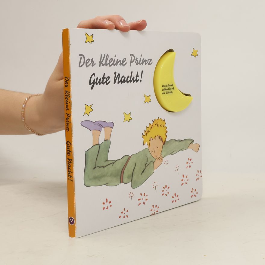 Petra Fohrmann Der Kleine Prinz - gute Nacht!