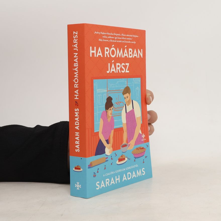 Sarah Adams Ha Rómában jársz