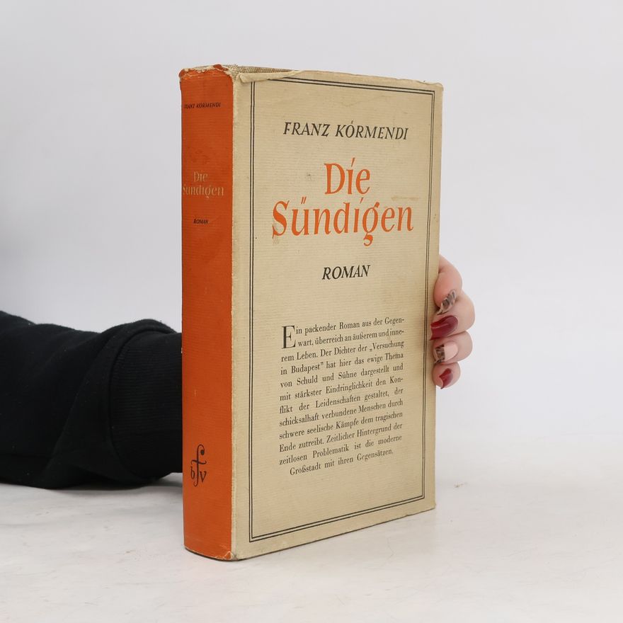 Franz Körmendi Die Sündigen