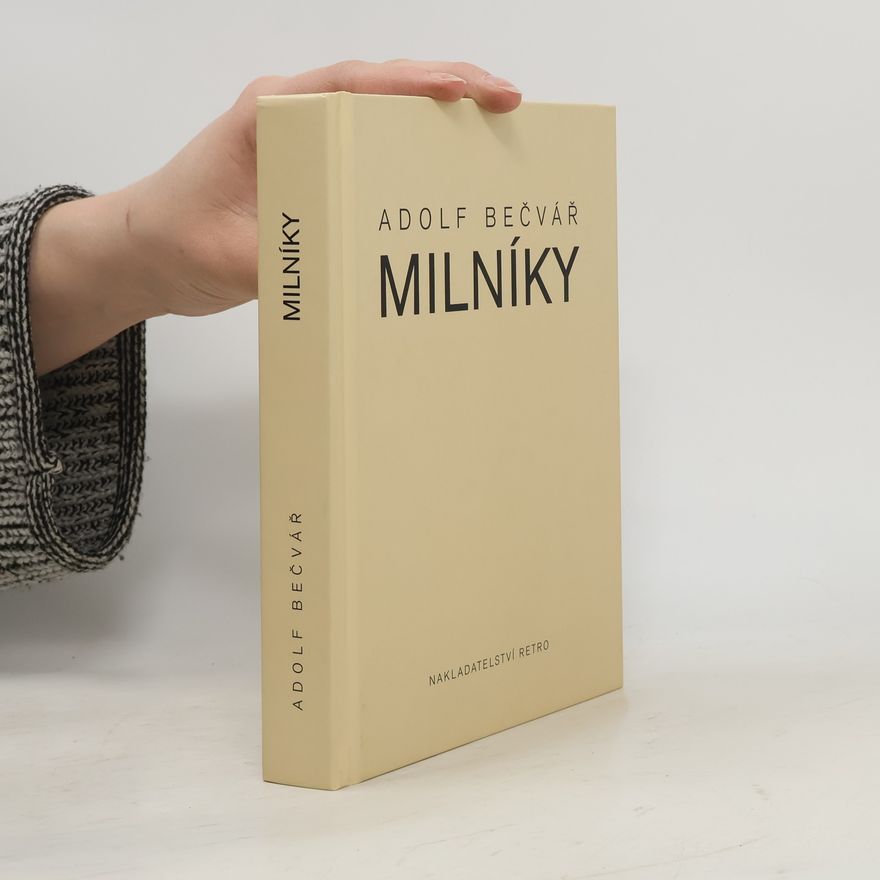 Adolf Bečvář Milníky