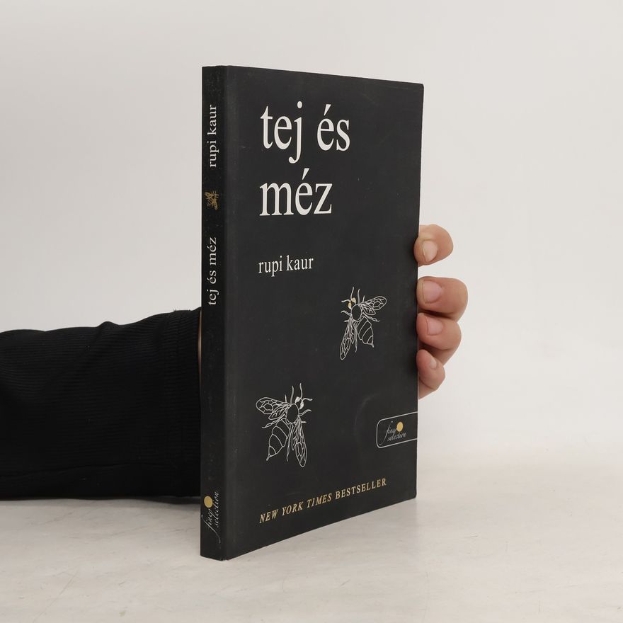 Rupi Kaur Tej és méz