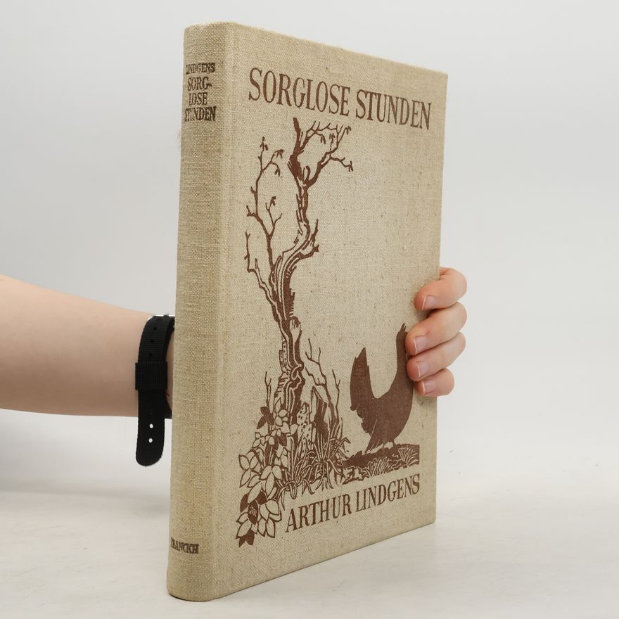 Arthur Lindgens Sorglose Stunden