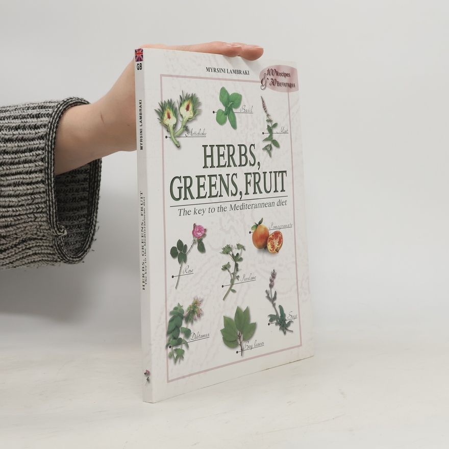 Myrsini Lambraki Herbs, Greens, Fruit
