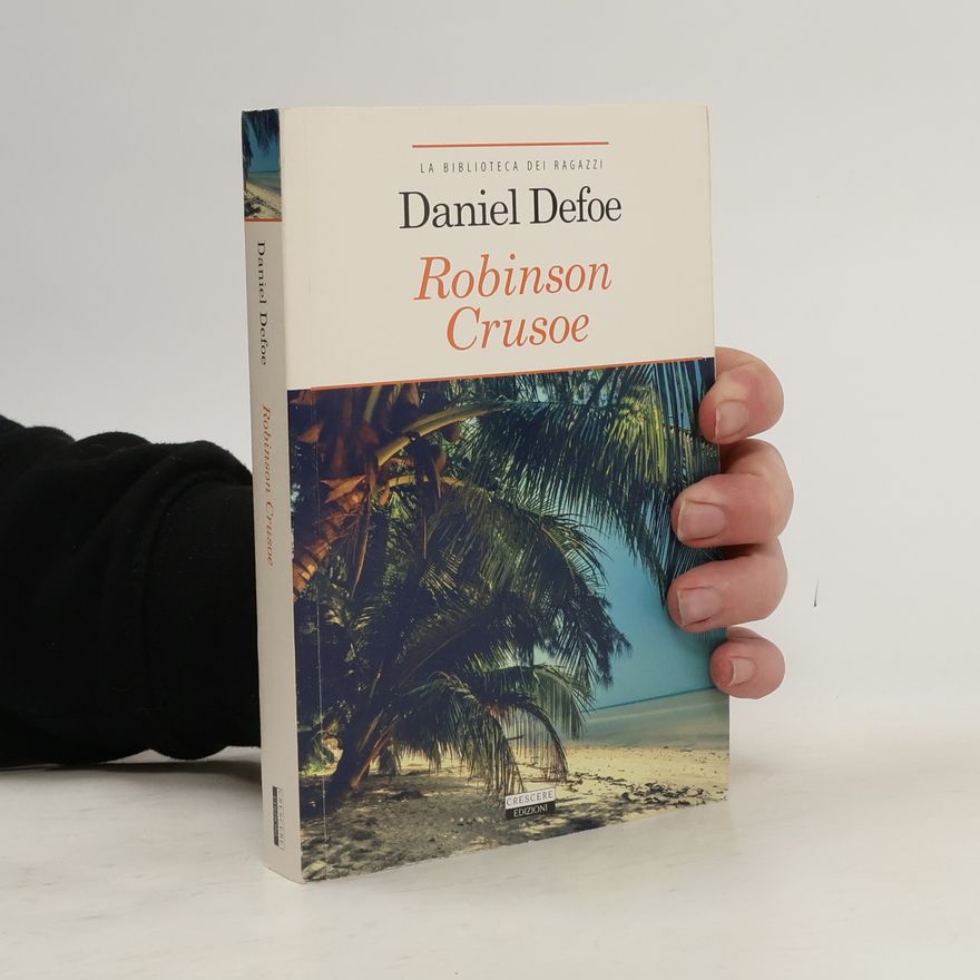 Daniel Defoe Robinson Crusoe