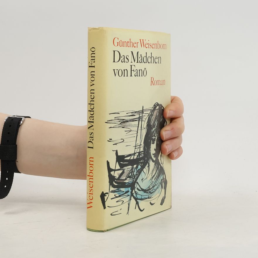 Günther Weisenborn Das Mädchen von Fanö