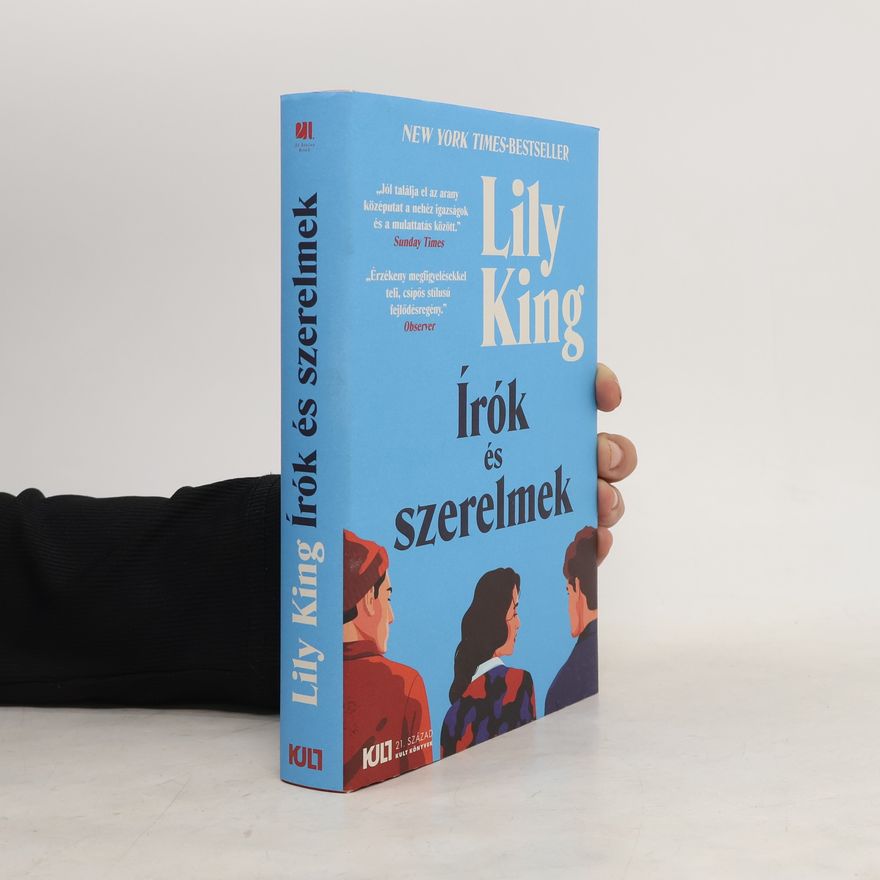 Lily King Írók és szerelmek