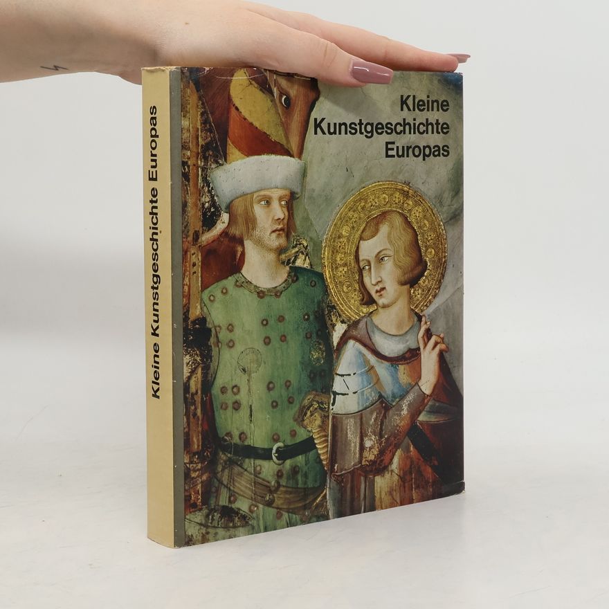 Hans Weigert Kleine Kunstgeschichte Europas