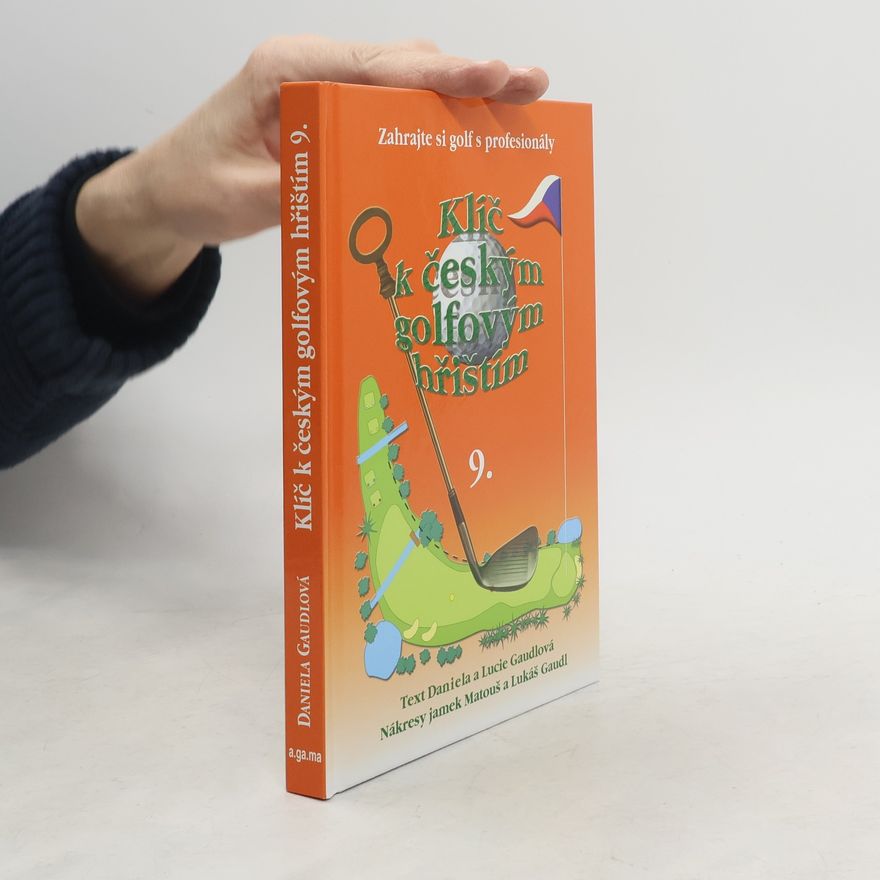 AA.VV. Klíč k českým golfovým hřištím 9