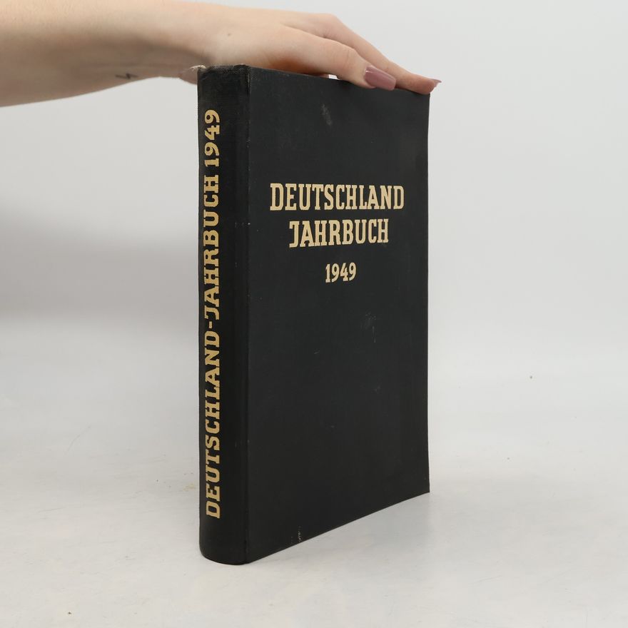 Kolektiv autorů Deutschland Jahrbuch 1949