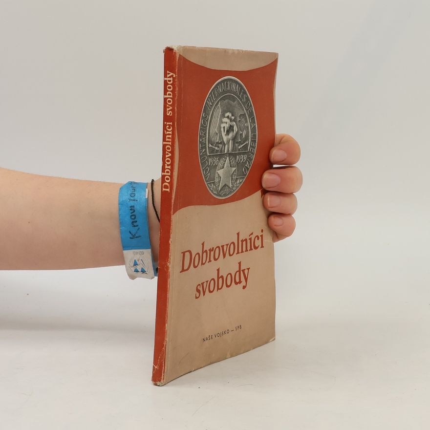 Collectif d'auteurs Dobrovolníci svobody