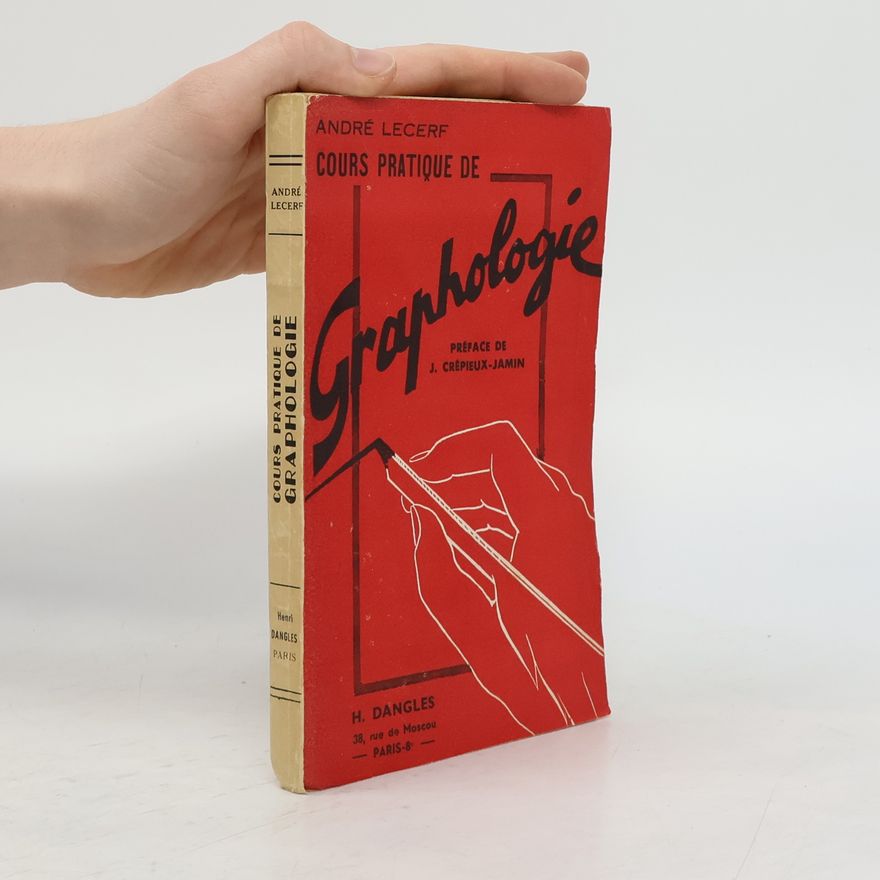Jules Crépieux-Jamin Cours Pratique de Graphologie